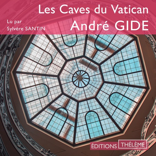 Couverture audiobook de Les Caves du Vatican, de André Gide