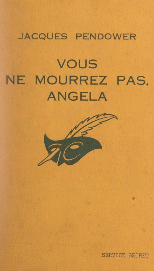 ebook cover of Vous ne mourrez pas, Angela, by Jacques Pendower
