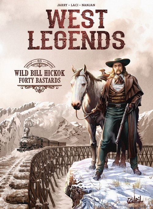Couverture ebook de West Legends T05 - Wild Bill Hickok - Forty Bastards, de Nicolas Jarry