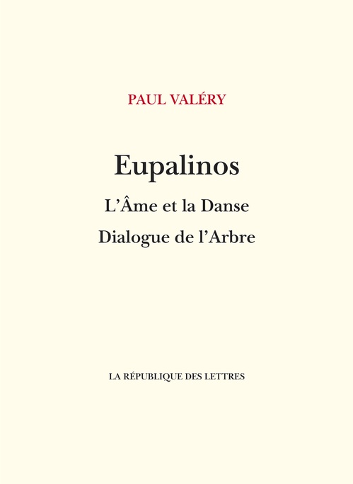Couverture ebook de Eupalinos ou l'Architecte - L'Âme et la Danse - Dialogue de l'Arbre, de Paul Valéry