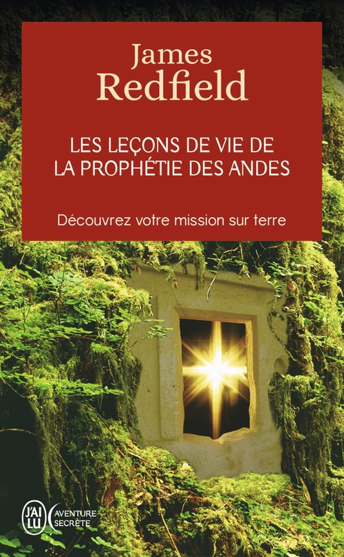 Couverture ebook de Les leçons de vie de la prophétie des Andes, de James Redfield