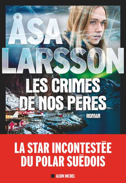 Couverture ebook de Les Crimes de nos pères, de Åsa Larsson