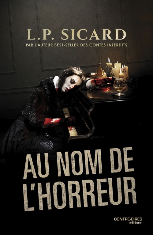 ebook cover of Au nom de l'horreur, by Louis-Pier Sicard