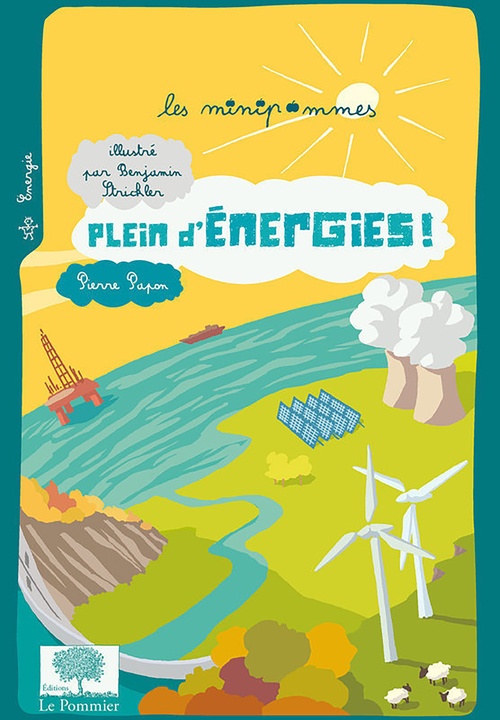 Couverture ebook de Plein d'énergies !, de Pierre Papon, Benjamin Strickler