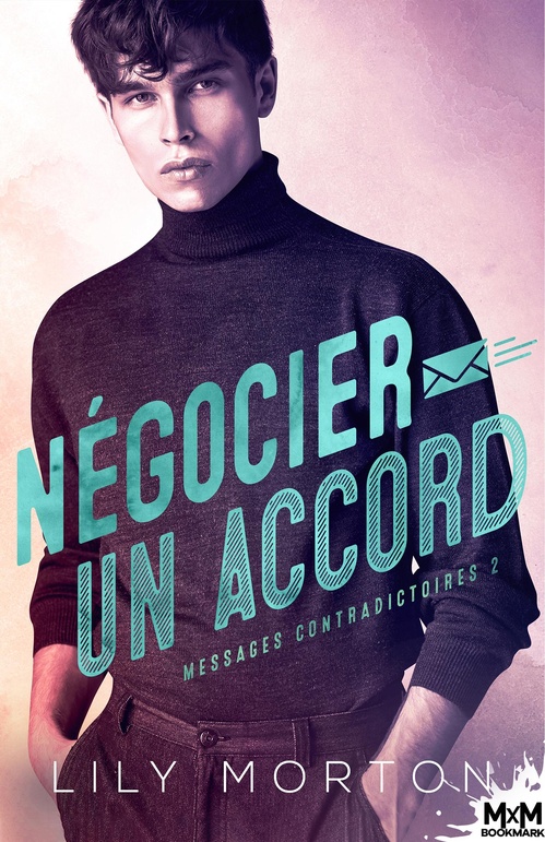 ebook cover of Négocier un accord, by Lily Morton
