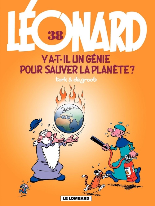 Couverture ebook de Léonard - Tome 38 - Y a-t-il un génie pour sauver la plancte ?, de Bob de Groot, Turk