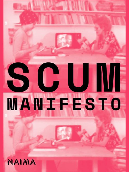 Couverture ebook de SCUM Manifesto (English Edition), de Alain Carou, Helene Fleckinger, Teresa Faucon