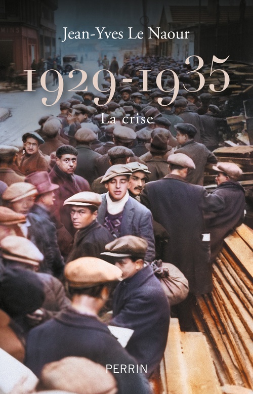 ebook cover of 1929-1935 - La Crise, by Jean-Yves Le Naour