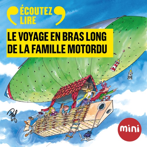 Couverture audiobook de Le voyage en bras long de la famille Motordu, de Pef