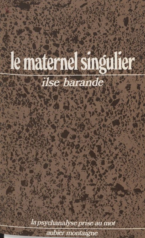ebook cover of Le Maternel singulier, by Isle Barande