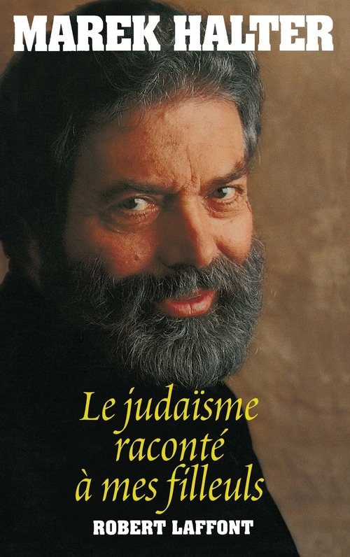 Couverture ebook de Le judaïsme raconté à mes filleuls, de Marek Halter