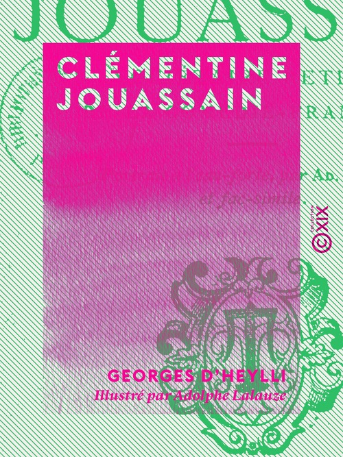 Couverture ebook de Clémentine Jouassain, de Georges D' Heylli