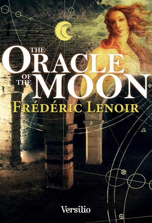 Couverture ebook de The Oracle of the Moon -anglais-, de Frédéric Lenoir