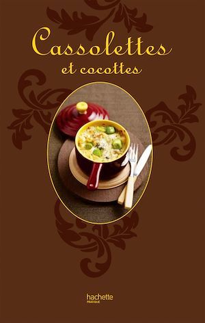 Couverture ebook de Cassolettes et cocottes, de Stéphan Lagorce