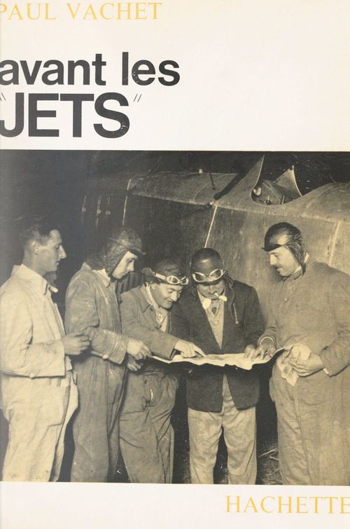 Couverture ebook de Avant les Jets, de Paul Vachet