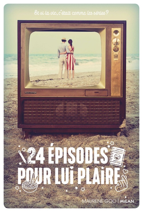 ebook cover of 24 épisodes pour lui plaire, by Maurene GOO