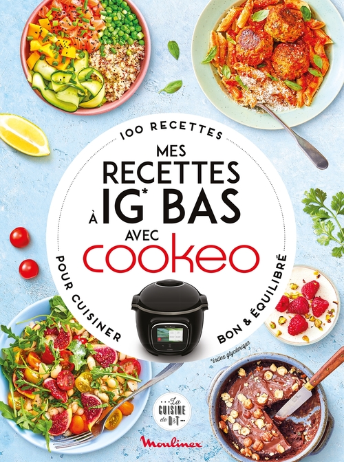 ebook cover of Mes recettes à IG Bas avec Cookeo, by Collectif