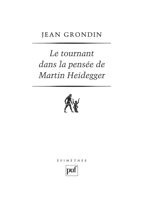 ebook cover of Le tournant dans la pensée de Martin Heidegger, by Jean Grondin