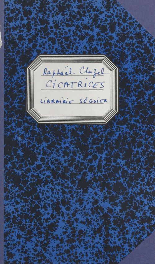ebook cover of Cicatrices, by Raphael Cluzel