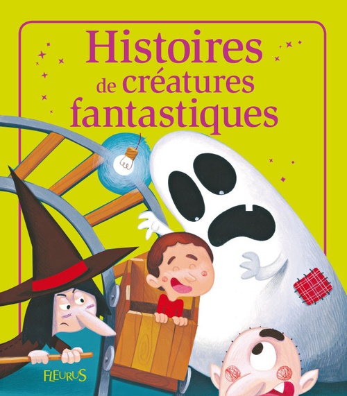 Couverture ebook de Histoires de créatures fantastiques, de Charlotte Grossetete, Eleonore Cannone, Emmanuelle Lepetit, Marie Petitcuenot, Nathalie Somers, Sophie De Mullenheim