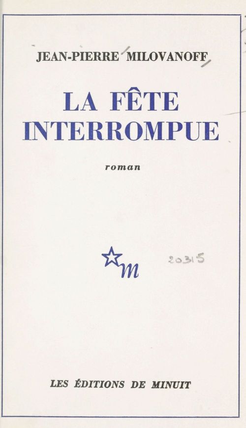 Couverture ebook de La fête interrompue, de Jean-Pierre Milovanoff