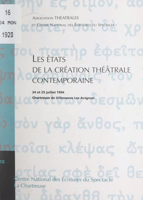 Couverture ebook de Les États de la création théâtrale contemporaine, de Association Theatrales, Centre National Des Ecritures Du Spectac
