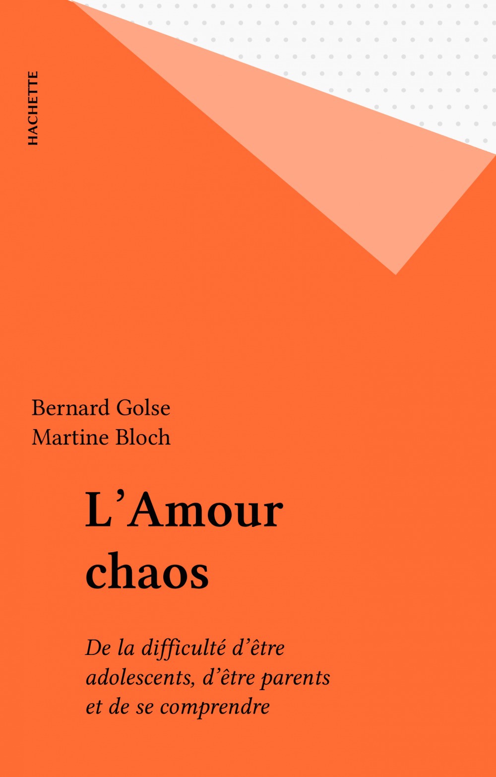ebook cover of L'Amour chaos, by Bernard Golse, Martine Bloch