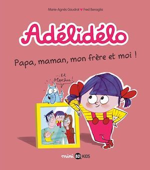 Couverture ebook de Adélidélo, Tome 03, de Marie-Agnès Gaudrat, Fred Benaglia