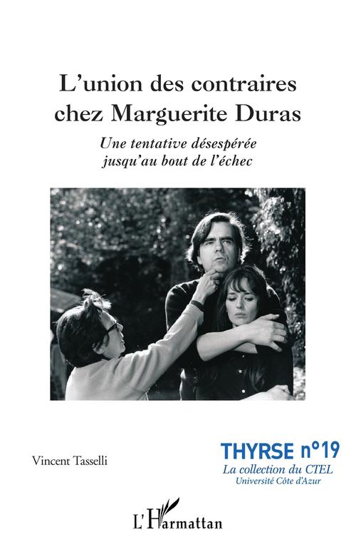 Couverture ebook de L'union des contraires chez Marguerite Duras, de Vincent Tasselli