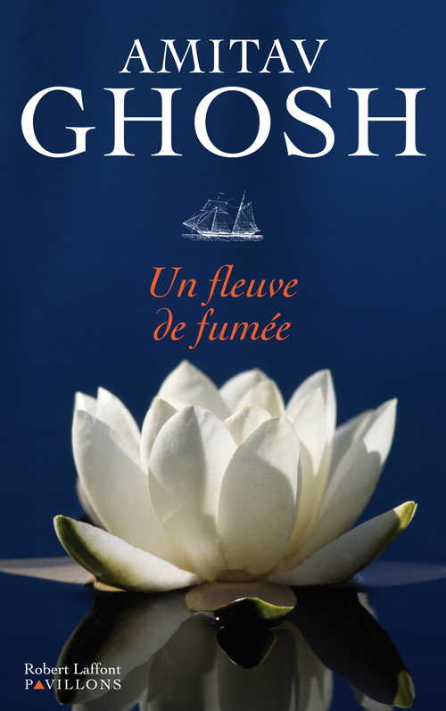 ebook cover of Un fleuve de fumée, by Amitav Ghosh
