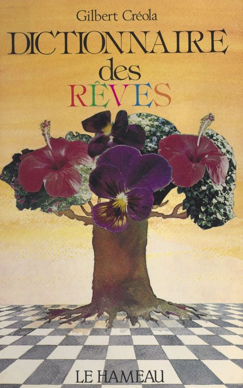 Couverture ebook de Dictionnaire des rêves, de Gilbert Creola