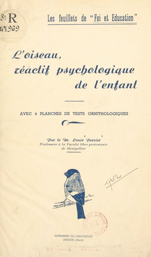 Couverture ebook de L'oiseau, réactif psychologique de l'enfant, de Louis Perrier