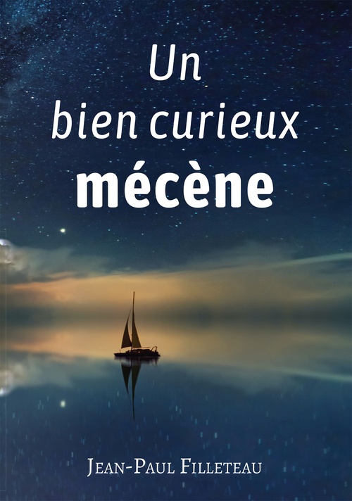 Couverture ebook de Un bien curieux mécène, de Jean-Paul FILLETEAU
