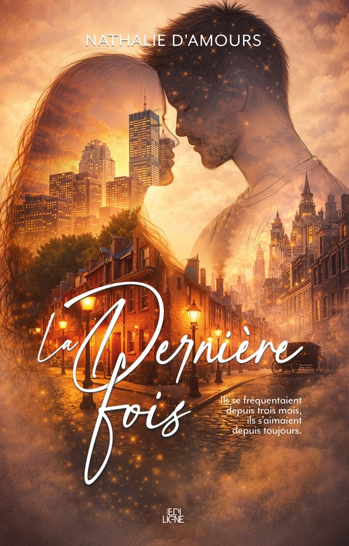 Couverture ebook de La dernière fois, de Nathalie D'Amours