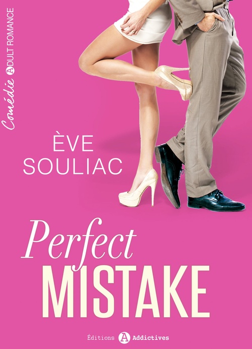 Couverture ebook de Perfect Mistake - 1, de Eve Souliac