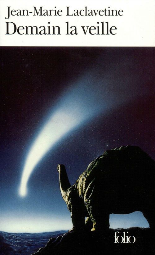 ebook cover of Demain la veille, by Jean-Marie Laclavetine