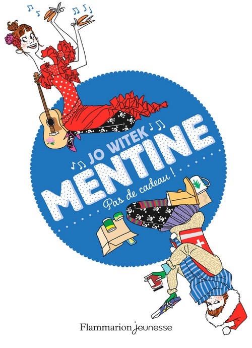 ebook cover of Mentine (Tome 3) - Pas de cadeau !, by Jo Witek, Margaux Motin