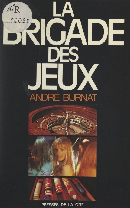 Couverture ebook de La brigade des jeux, de Andre Burnat