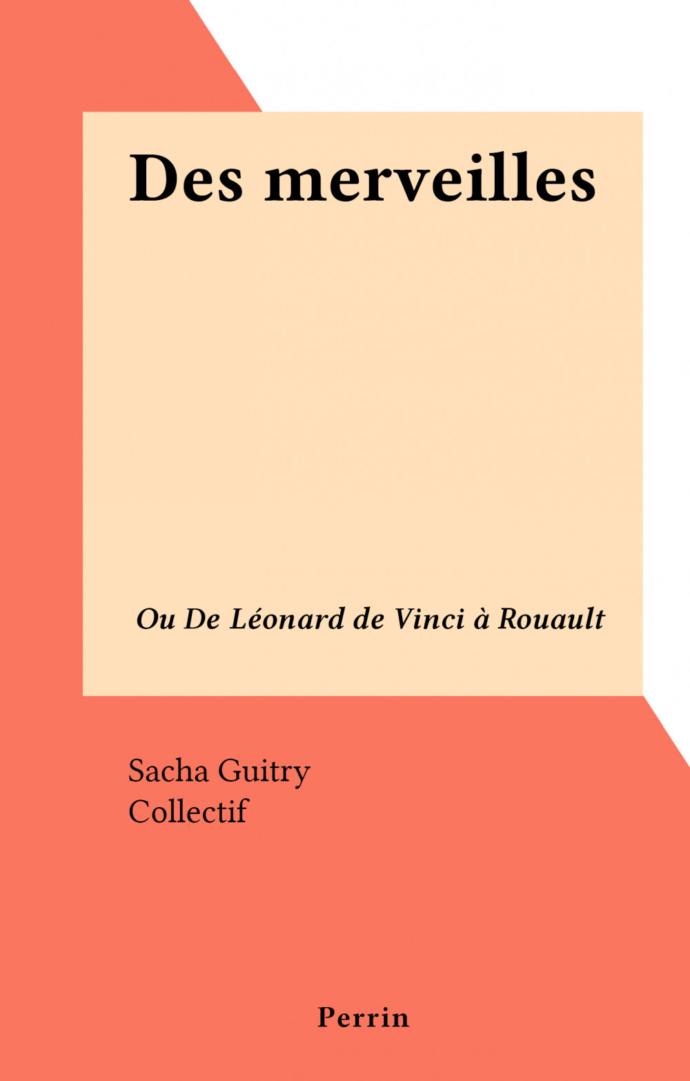 Couverture ebook de Des merveilles, de Sacha Guitry