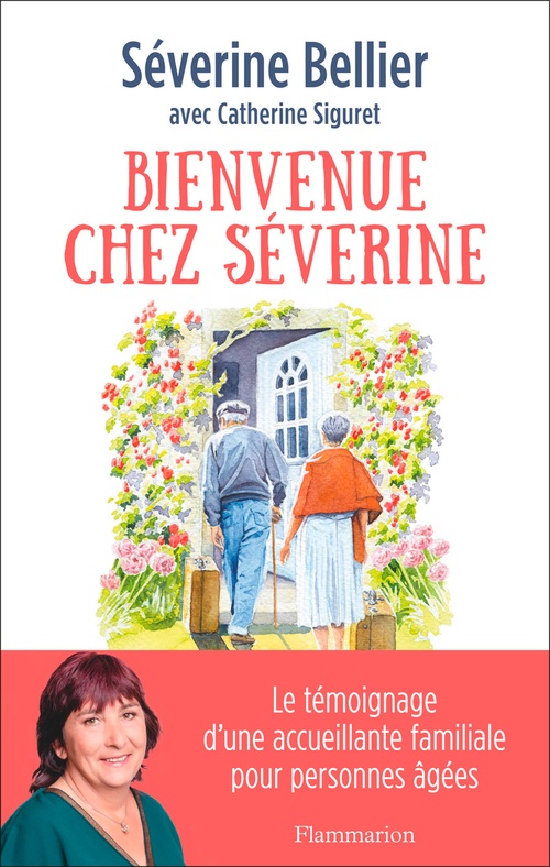 ebook cover of Bienvenue chez Séverine, by Séverine Bellier, Catherine Siguret