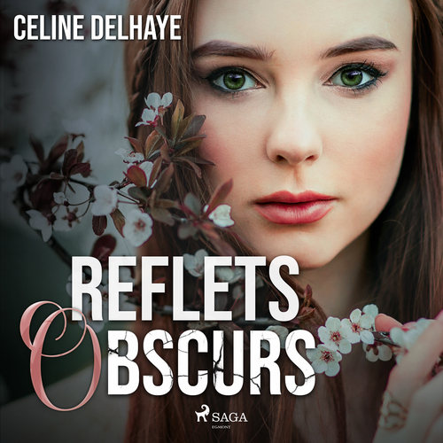 audiobook cover of Reflets obscurs, by Celine Delhaye
