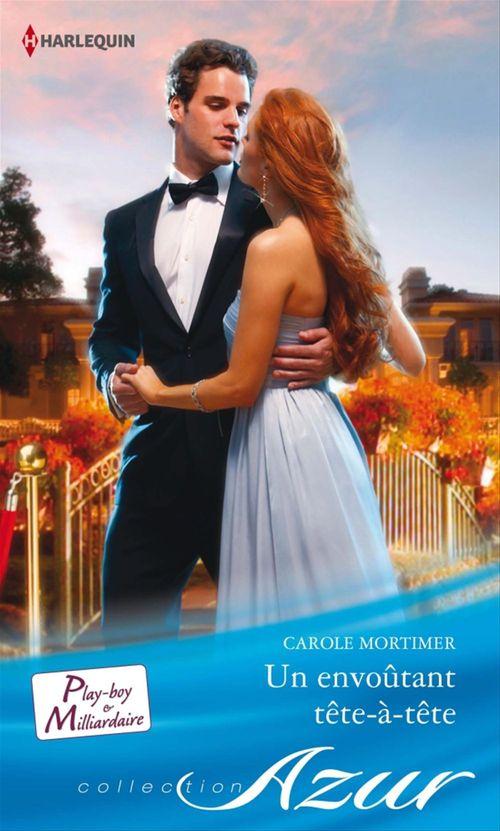 ebook cover of Un envoûtant tête-à-tête, by Carole Mortimer