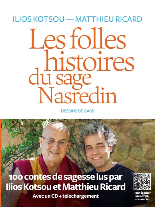 ebook cover of Les folles histoires du sage Nasredin (+ mp3), by Ilios Kotsou, Matthieu Ricard