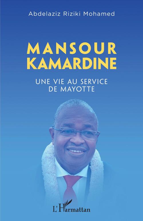 Couverture ebook de Mansour Kamardine, de Abdelaziz Riziki Mohamed