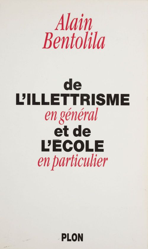 ebook cover of De l'illettrisme en général et de l'école en particulier, by Alain Bentolila