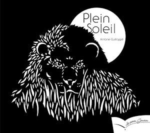 ebook cover of Plein soleil, by Antoine Guilloppé