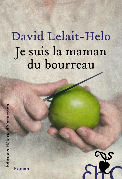 ebook cover of Je suis la maman du bourreau, by David Lelait-Helo