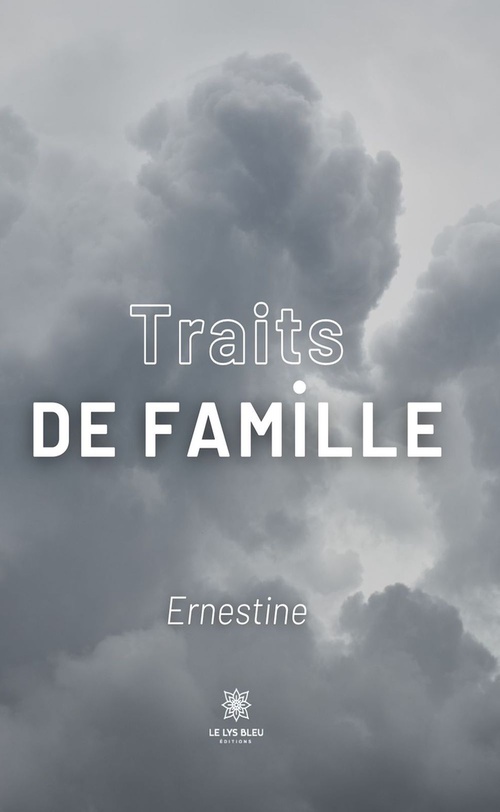 Couverture ebook de Traits de famille, de Ernestine