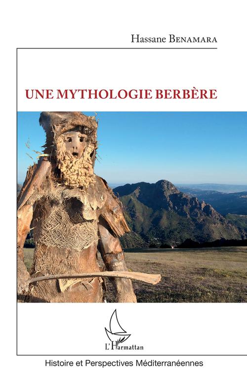 Couverture ebook de Une mythologie Berbère, de Hassane Benamara