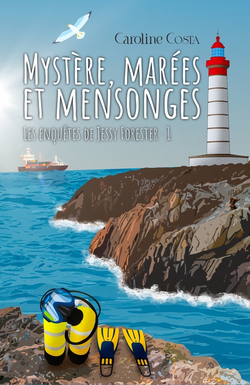 ebook cover of Mystère, marées et mensonges, by Caroline Costa
